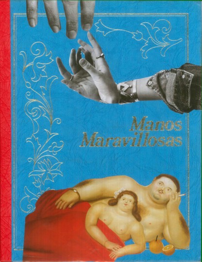 Manos maravillosas